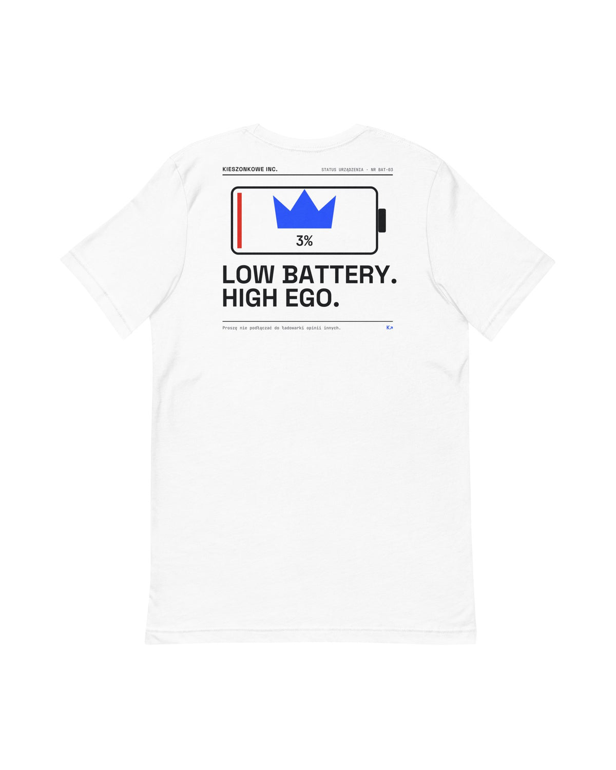 Biała koszulka Low Battery High Ego — nadruk na plecach