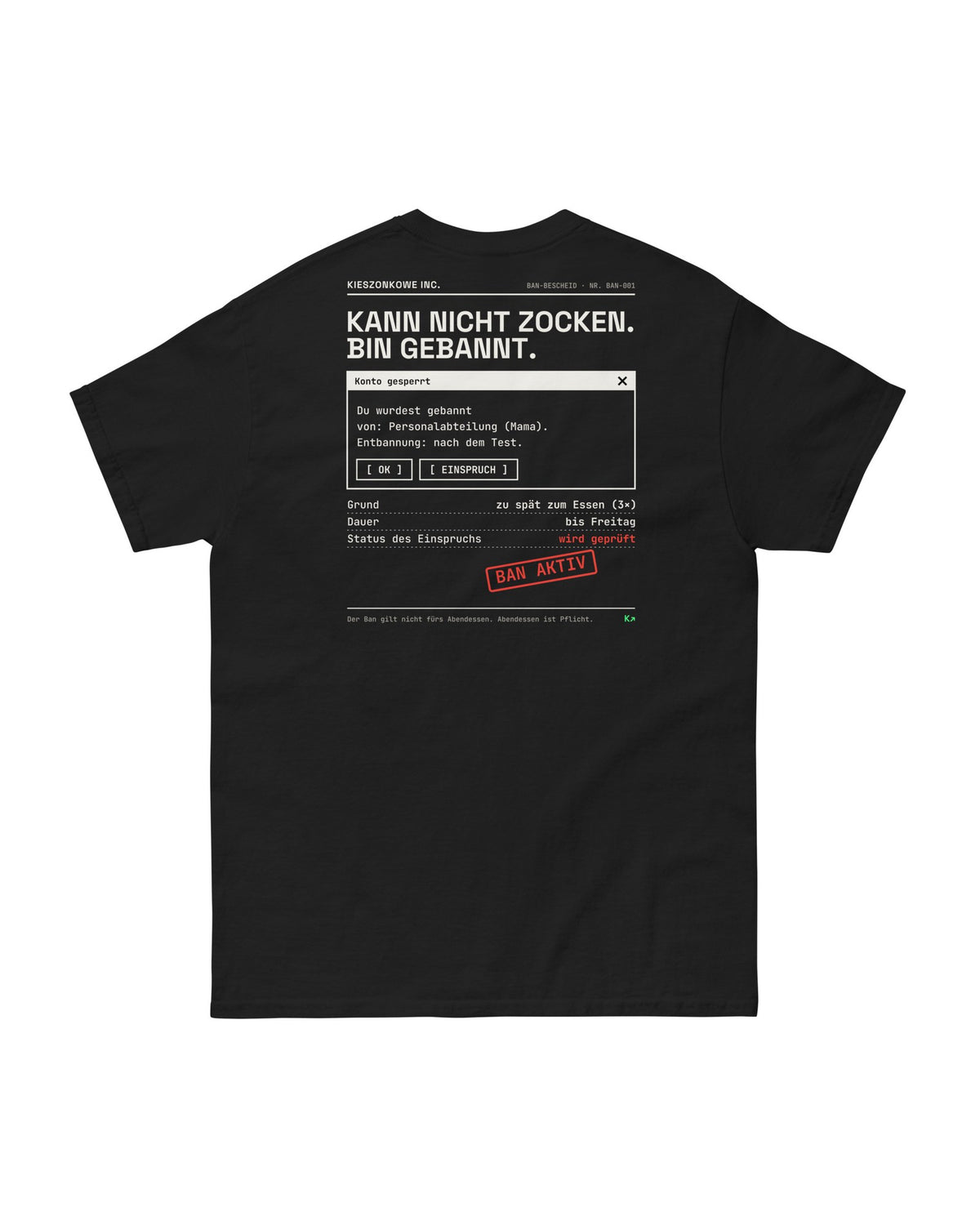 T-Shirt Kann nicht zocken, bin gebannt in schwarz — Rückenprint