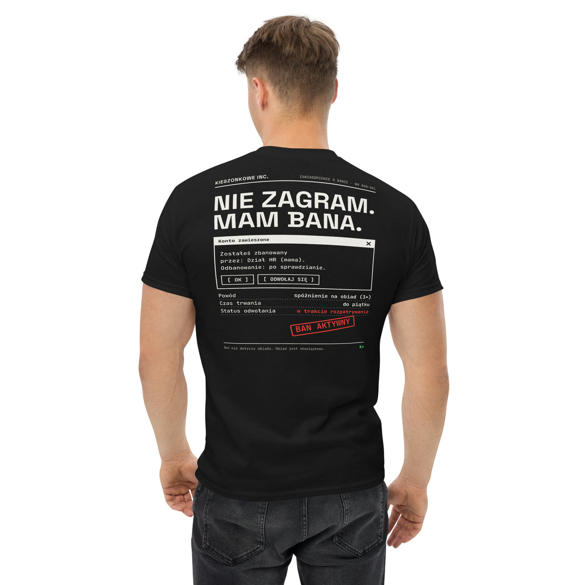 Czarna koszulka Nie zagram, mam bana — zdjęcie z sesji, tył