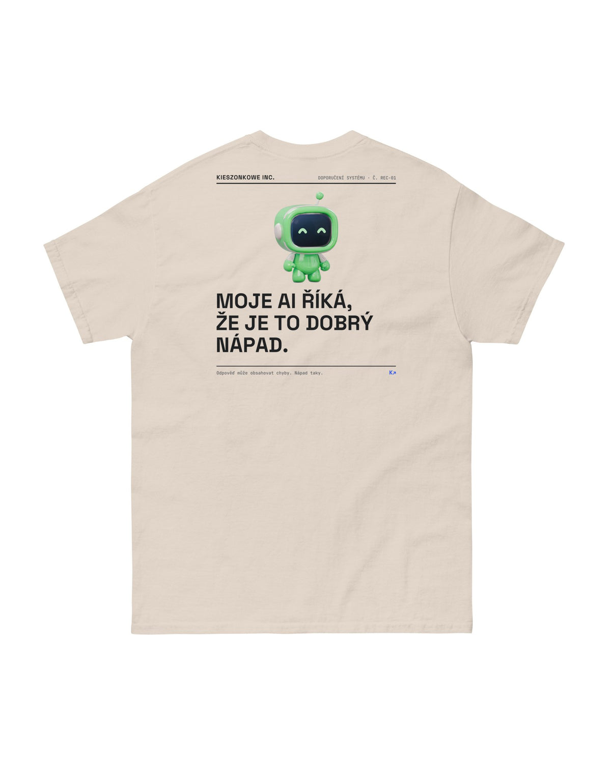 Tričko Moje AI říká, že je to dobrý nápad, krémová — potisk na zádech