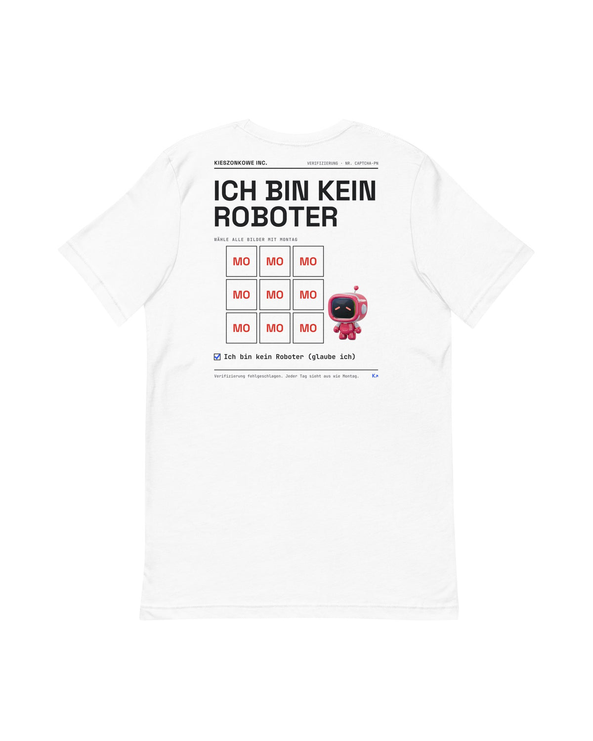 T-Shirt Ich bin kein Roboter in weiß — Rückenprint