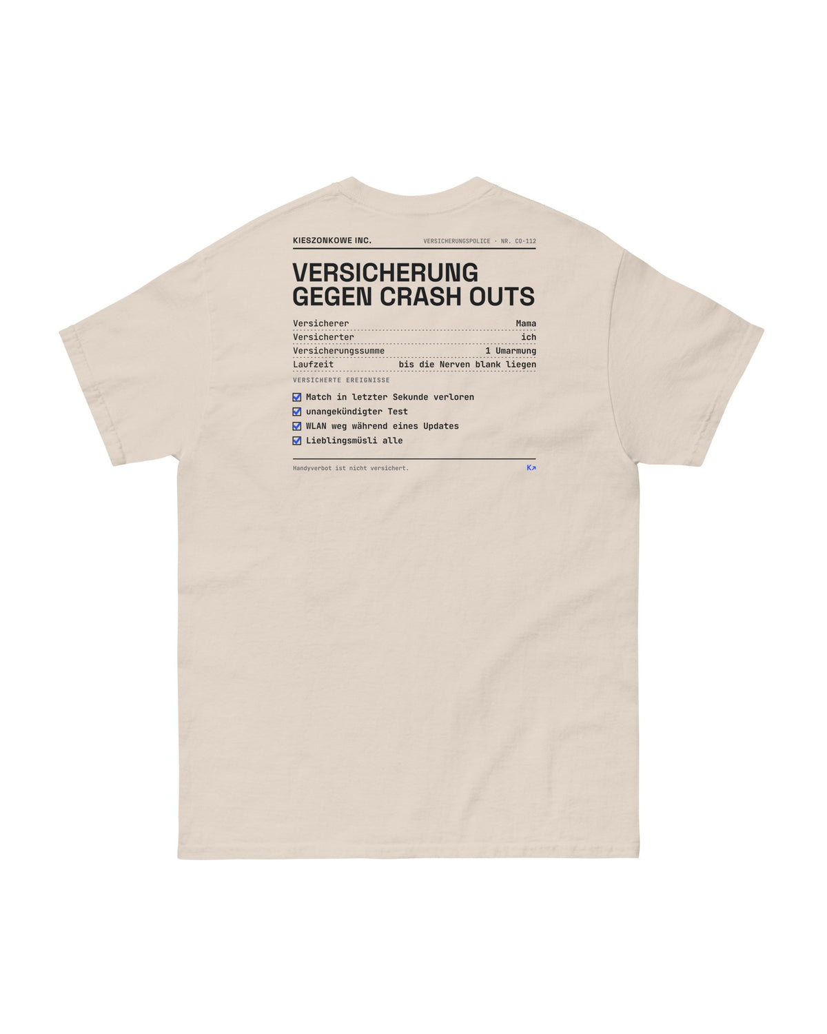 T-Shirt Crash-Out-Versicherung in creme — Rückenprint