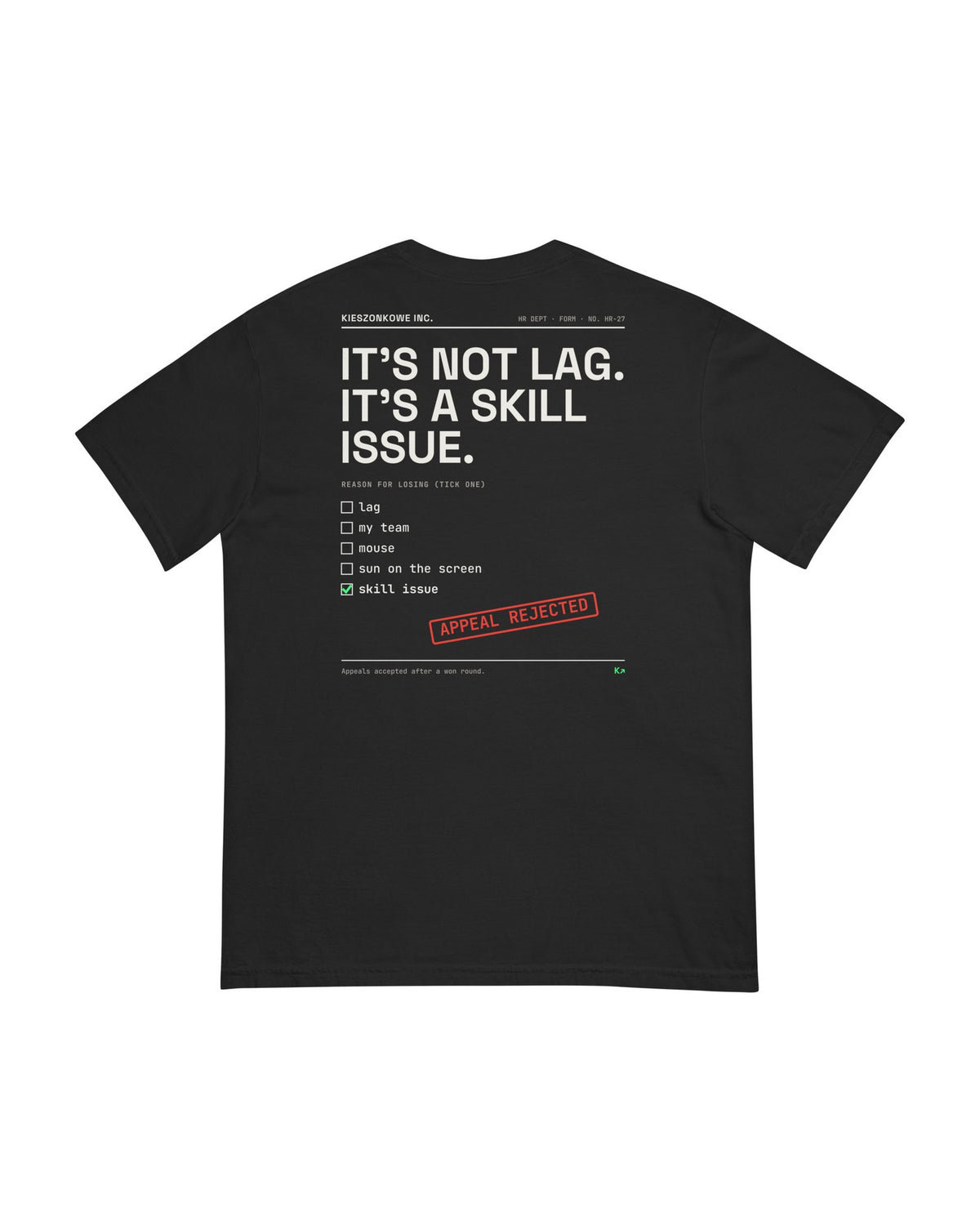 black T-shirt Skill Issue HR — back print